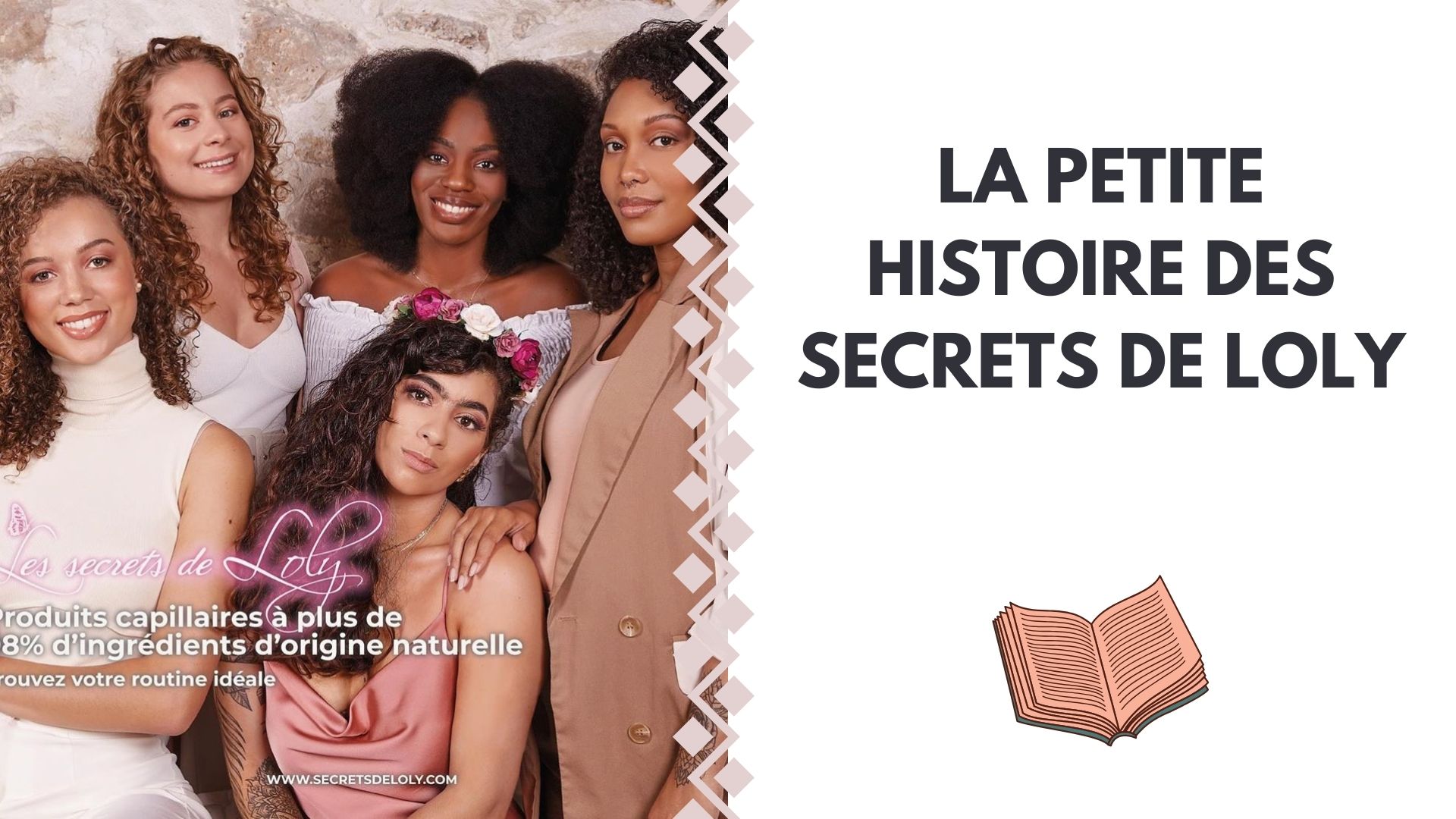 LA PETITE HISTOIRE DES SECRETS DE LOLY