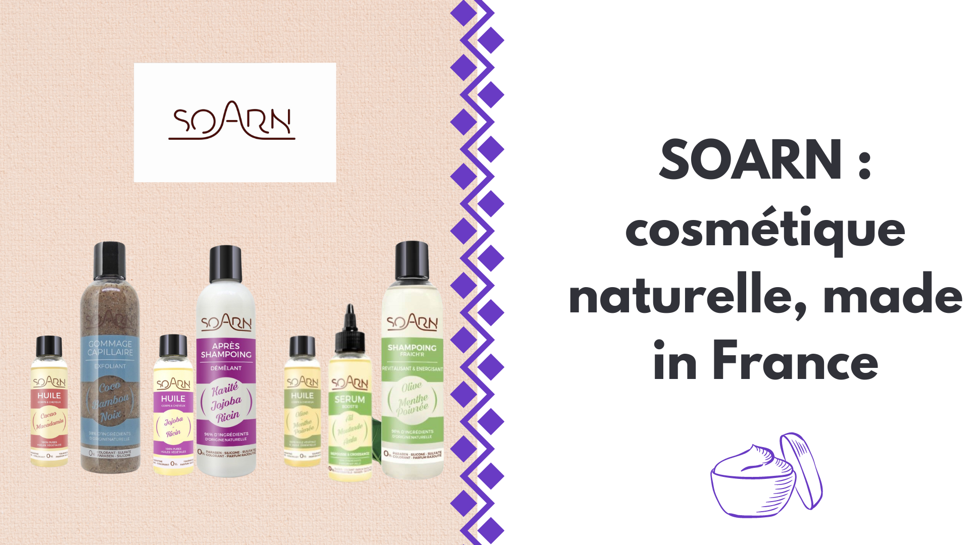 SOARN : cosmétique naturelle, made in France